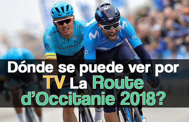 ¿Dónde se puede ver por TV La Route d’Occitanie 2018?
