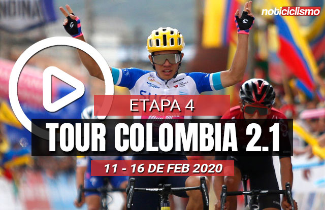 Tour Colombia 2020 (Etapa 4) Últimos Kilómetros
