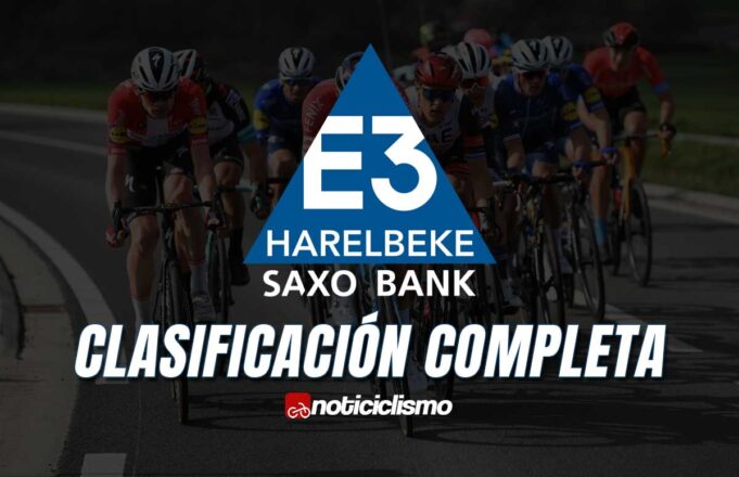 E3 Saxo Bank Classic - Clasificación Completa