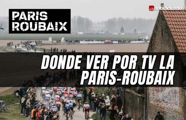 Donde ver por TV la Paris-Roubaix