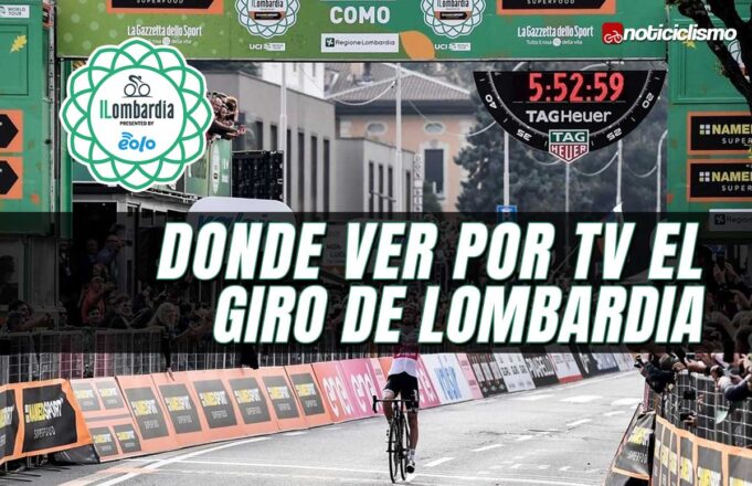 Donde ver por TV el Giro de Lombardía