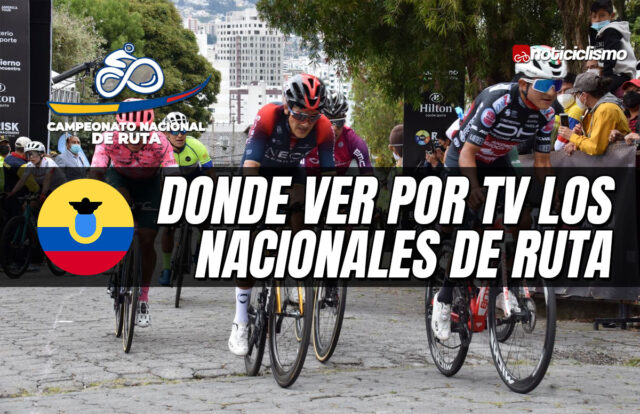 Donde ver por Internet los Campeonatos Ecuatorianos de Ciclismo