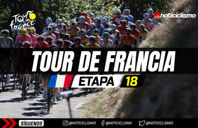 Tour de Francia 2023 (Etapa 18) Previa, Perfil y Favoritos