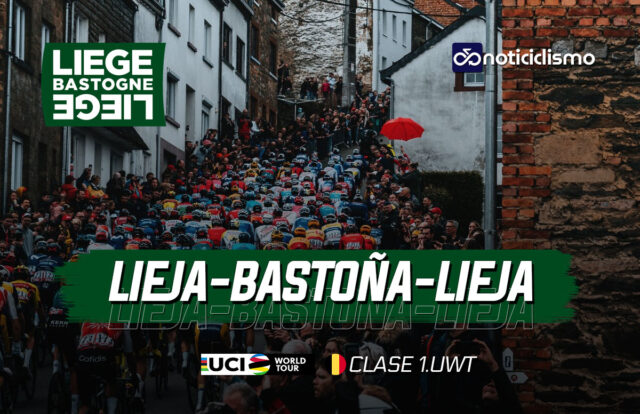 Lieja-Bastoña-Lieja 2024: Recorrido, Perfil Y Equipos » Noticiclismo